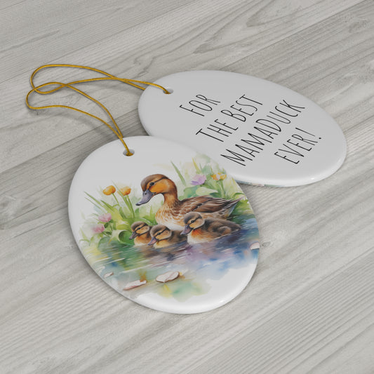 Happy Mother's Day / Mother Love / Best Mama-Duck/ Mamaduck Ever -  Baby Duck Watercolor Design Ceramic Ornament - Perfect Gift, 1-Pack